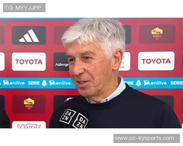 加斯佩里尼谈迪巴拉伤情与科内进球潜力提升的期望