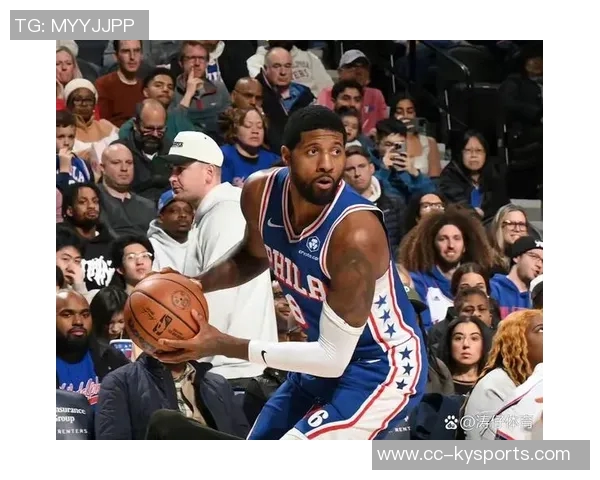 乔治谈76人默契提升每位球员逐渐享受比赛乐趣 乔治谈76人默契提升每位球员逐渐享受比赛乐趣